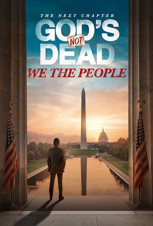God's Not Dead 4: We The People