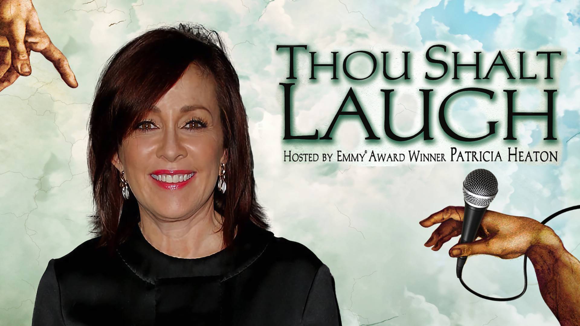 Thou Shalt Laugh 1: Patricia Heaton