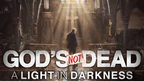 God's Not Dead 3: A Light In Darkness